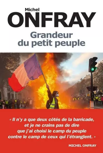 Michel Onfray - GRANDEUR DU PETIT PEUPLE