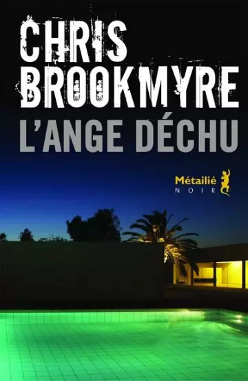 L'Ange déchu  Chris Brookmyre