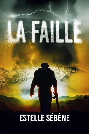 La faille Estelle Sébène