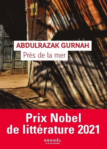 Près de la mer  Abdulrazak Gurnah