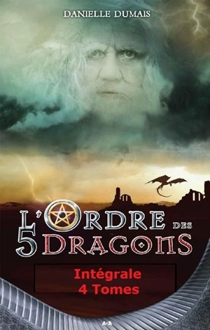 L'ordre des 5 dragons Intégrale - 4 tomes