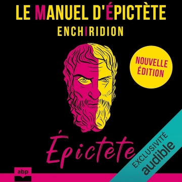 Le Manuel d'Épictète - Enchiridion (2024)