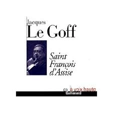 Saint François d'Assise Jacques Le Goff