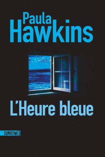 L'Heure bleue - Paula Hawkins