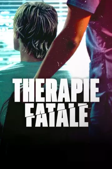 Thérapie fatale