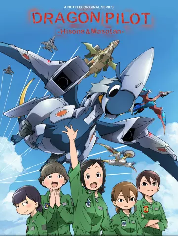 Pilote Dragon : Hisone et Masotan - Saison 1