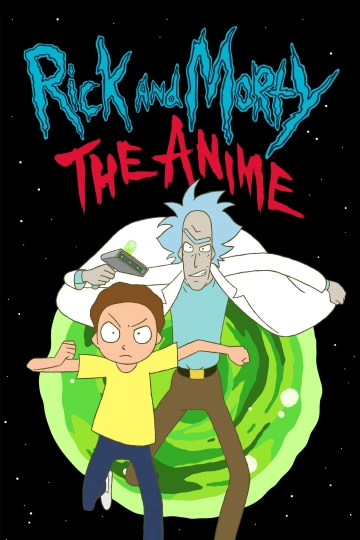 Rick et Morty : L’Anime - Saison 1