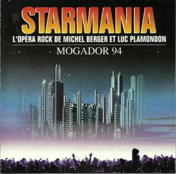 FLAC Michel Berger et Luc Plamondon - Starmania - Mogador 94