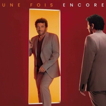 Patrick Bruel - Une fois encore (Nouvelle Version)