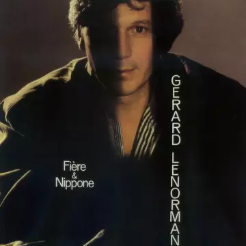 Gerard Lenorman - Fière et nippone