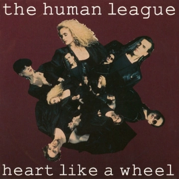 The Human League – Heart Like A Wheel