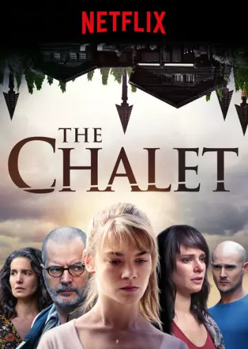 Le Chalet - Saison 1