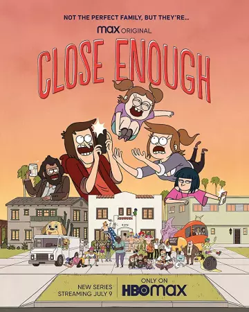 Close Enough - Saison 1