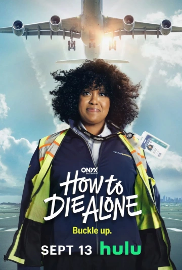 How To Die Alone - Saison 1