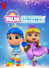 Talia : Les contes merveilleux - Saison 1