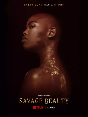 Savage Beauty - Saison 1