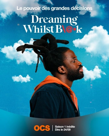 Dreaming Whilst Black - Saison 1