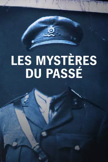 Les mystères du passé - Saison 1