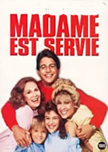 Madame est servie - Saison 3