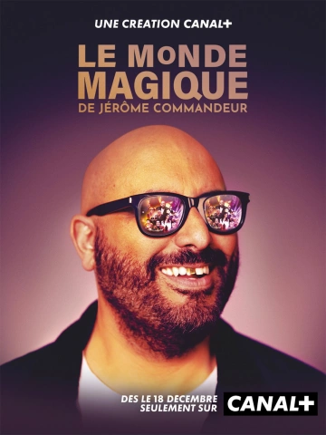 Le Monde magique de Jérôme Commandeur - Saison 1