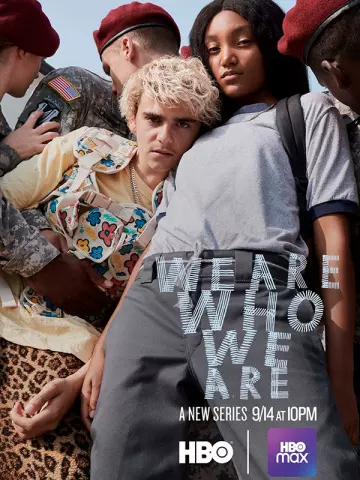 We Are Who We Are - Saison 1