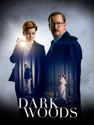 Dark Woods - Saison 1