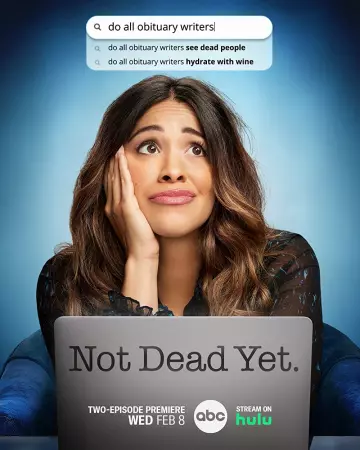 Not Dead Yet : Confessions d’une quadra à la ramasse - Saison 1