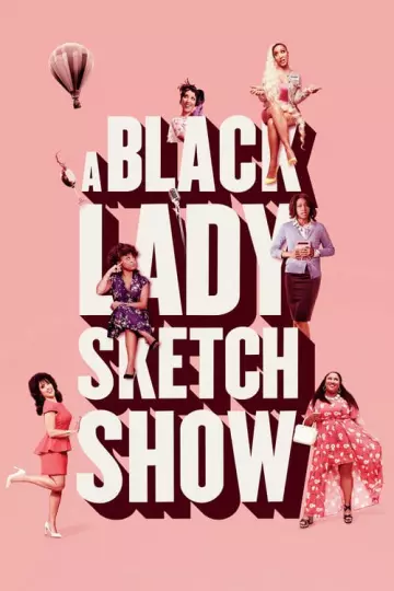 A Black Lady Sketch Show - Saison 2