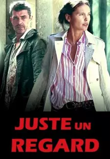 Juste un regard (2017) - Saison 1