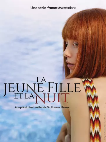 La Jeune fille et la nuit - Saison 1