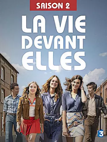 La Vie devant elles - Saison 2