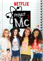 Project MC² - Saison 1