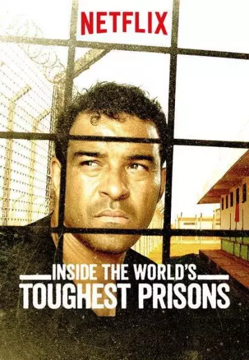 Inside The World's Toughest Prisons - Saison 2