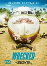 Wrecked - Saison 2