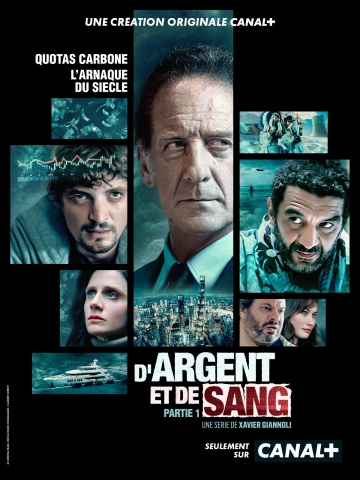 D'argent et de sang - Saison 1