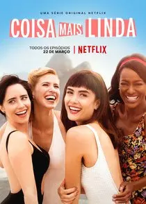 Coisa Mais Linda - Saison 1