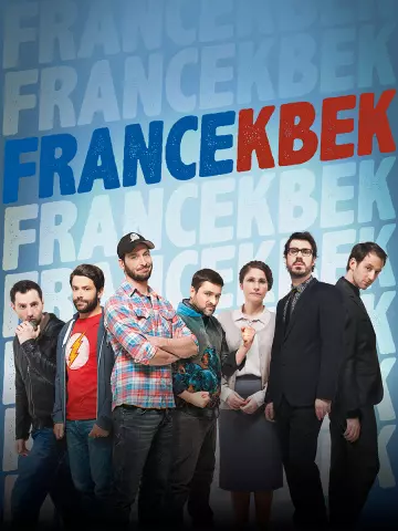 FranceKbek - Saison 1