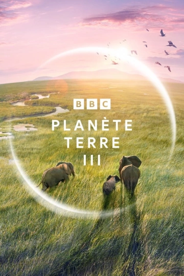 Planète Terre III - Saison 1