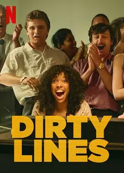 Dirty Lines - Saison 1