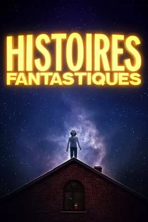 Histoires Fantastiques - Saison 1