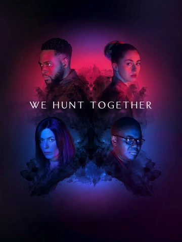 We Hunt Together - Saison 2