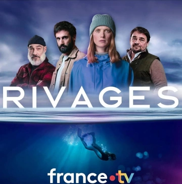 Rivages - Saison 1