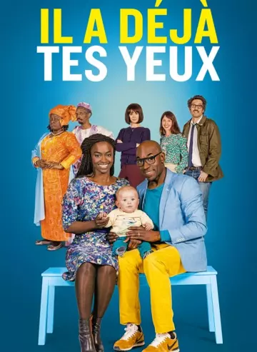 Il a déjà tes yeux - Saison 1