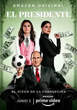 El Presidente - Saison 1