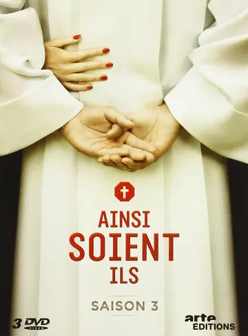 Ainsi soient-ils - Saison 3