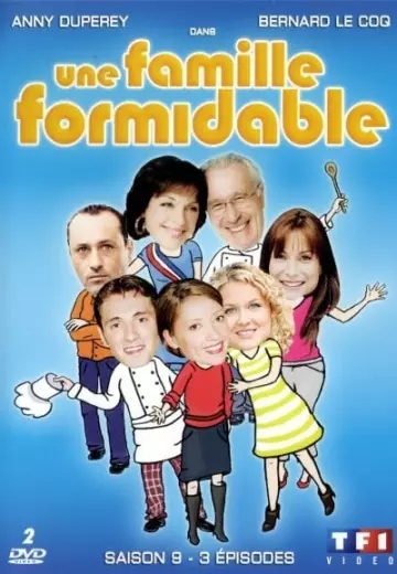 Une famille formidable - Saison 9